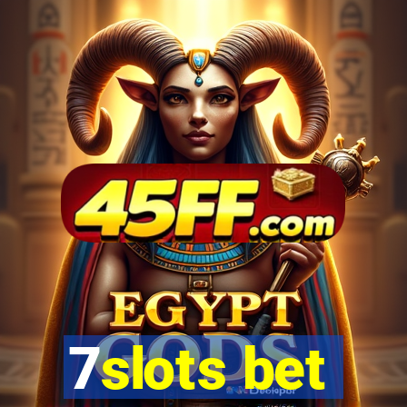 7slots bet